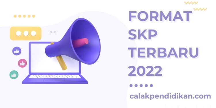 Format SKP Terbaru 2022