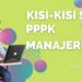 Kisi-Kisi Soal Manajerial PPPK