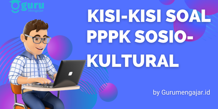 Kisi-Kisi Soal Sosio-Kultural