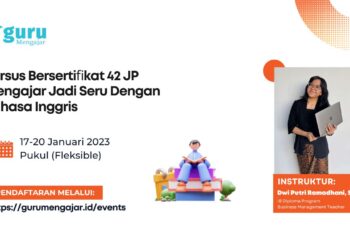 Kursus Mengajar Jadi Seru Dengan Bahasa Inggris