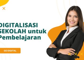 Digitalisasi Sekolah untuk Pembelajaran