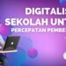 Digitalisasi Sekolah