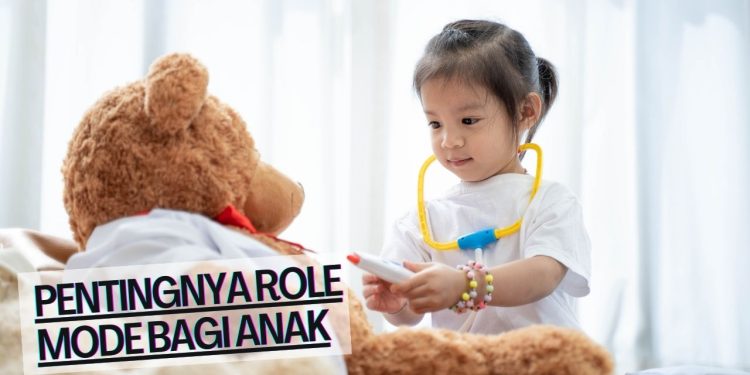 Pentingnya Role Mode Bagi Anak