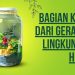 Bagian Kecil dari Gerakan Lingkungan Hidup