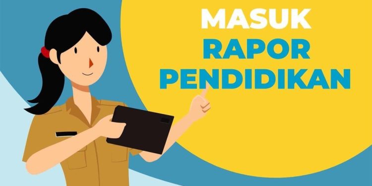 Tips Buka Rapor Pendidikan Versi 2.0 Untuk Guru PAUD Sampai SMA
