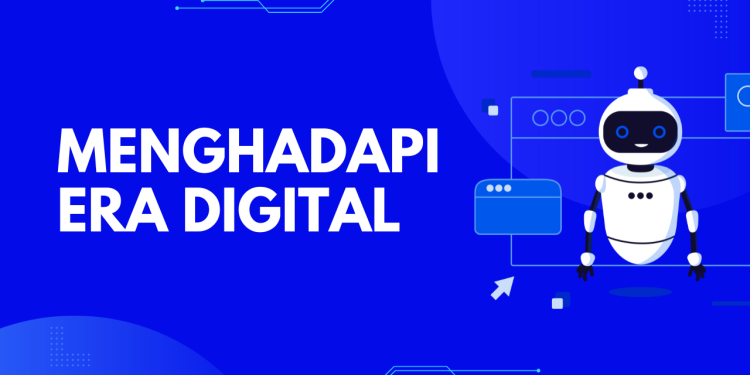Menghapi era digital