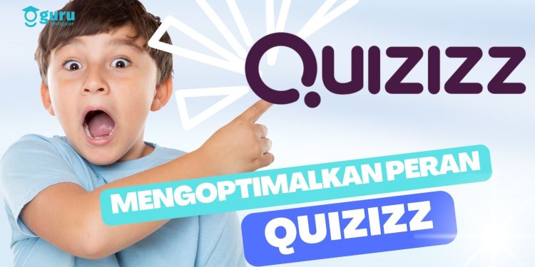 Mengoptimalkan Peran Quizizz untuk Menciptakan Pembelajaran