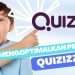 Mengoptimalkan Peran Quizizz untuk Menciptakan Pembelajaran