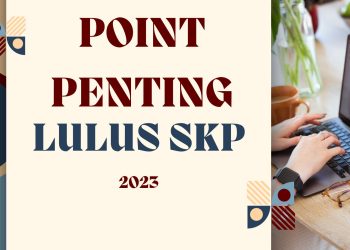 Point Penting Lulus SKP 2023