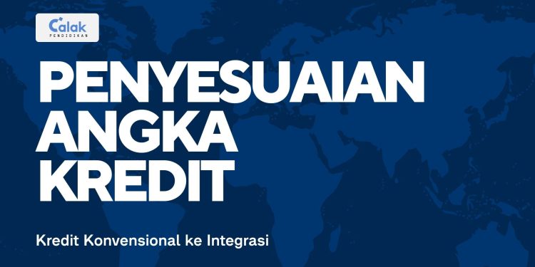 Penyesuaian Angka Kredit Konvensional ke Integrasi SE Dirjen GTK