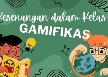 Kesenangan dalam Kelas Interaktif dengan Metode Gamifikasi