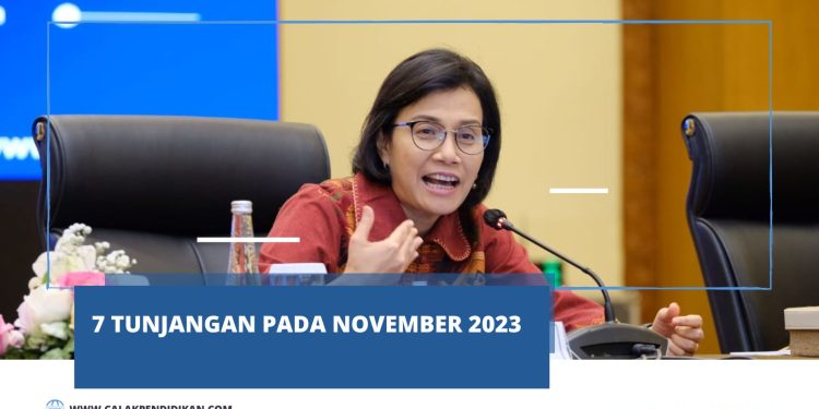 7 Tunjangan Pada November 2023, Jadwal Pencairan dan Besaran yang Menggembirakan