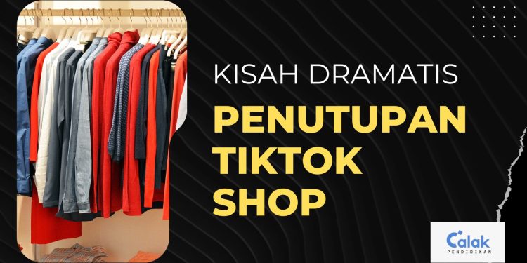Kisah Dramatis di Balik Penutupan TikTok Shop: Bagaimana Nasib Pedagang dan Rencana Selanjutnya?