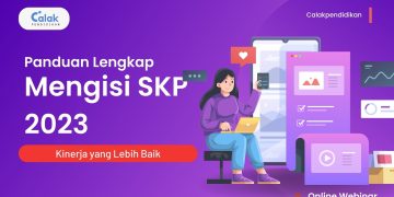 Begini Caranya! Panduan Lengkap Mengisi SKP 2023 untuk Kinerja yang Lebih Baik