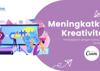 Wajib Tahu! Meningkatkan Kreativitas dalam Pembelajaran dengan Canva untuk Pendidikan