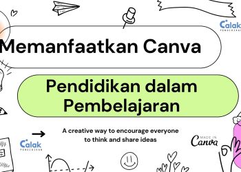 Kamu Tau! Memanfaatkan Canva untuk Pendidikan dalam Pembelajaran Online