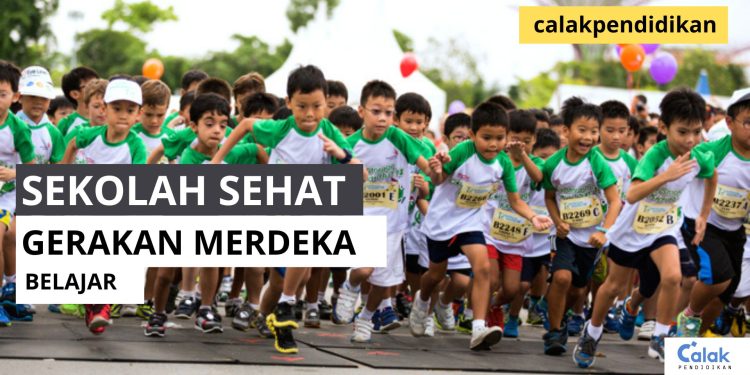 Kemendikbudristek Mendorong Sekolah Sehat dalam Gerakan Merdeka Belajar