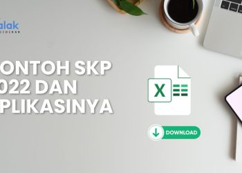 Menyusun Langkah-Langkah Sukses untuk Kenaikan Pangkat: Contoh SKP 2022 dan Aplikasinya
