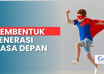 Membentuk Generasi Masa Depan, Pembelajaran Di Abad Ke-21