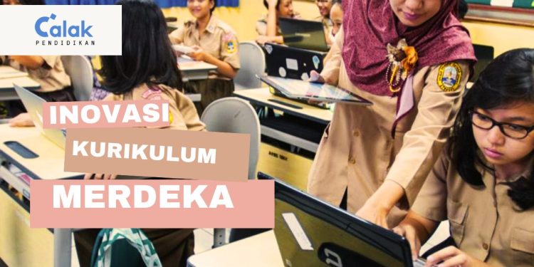Inovasi Kurikulum Merdeka dalam Mengatasi Krisis Pembelajaran