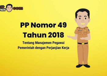 Perhatian bagi PPPK! Ini Dia Periode Masa Kerja yang Ditentukan dalam Peraturan Pemerintah Nomor 49 Tahun 2018.
