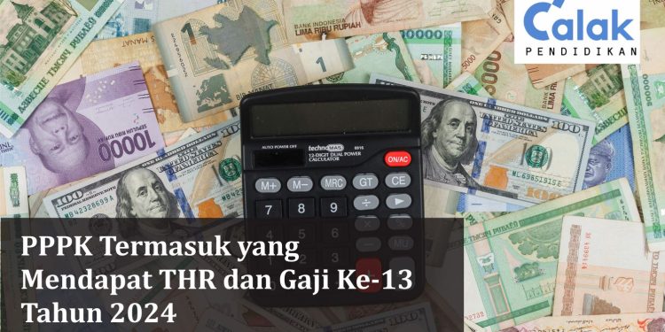 pppk termasuk yang mendapat THR dan Gaji Ke-13 Tahun 2024