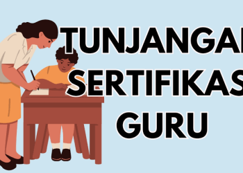 Para guru perlu mengetahui hal-hal yang harus dipenuhi agar bisa mendapatkan Tunjangan Profesi Guru (TPG)…