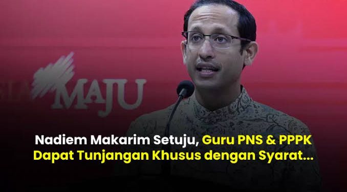 Nadiem Makarim telah menetapkan kriteria untuk guru PNS dan PPPK yang berhak menerima tunjangan khusus. Ayo, simak informasinya lebih lanjut!