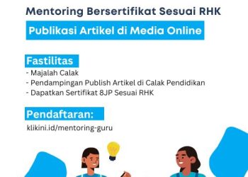 Mentoring Guru Publikasi Artikel di Media Online Bersertifikat 8 Poin Sesuai RHK